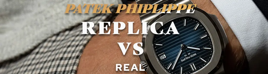 Patek Philippe Replica vs Original