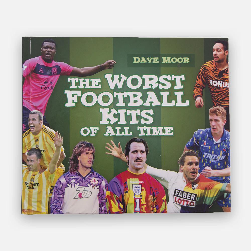 The Worst Football Kits of All Time