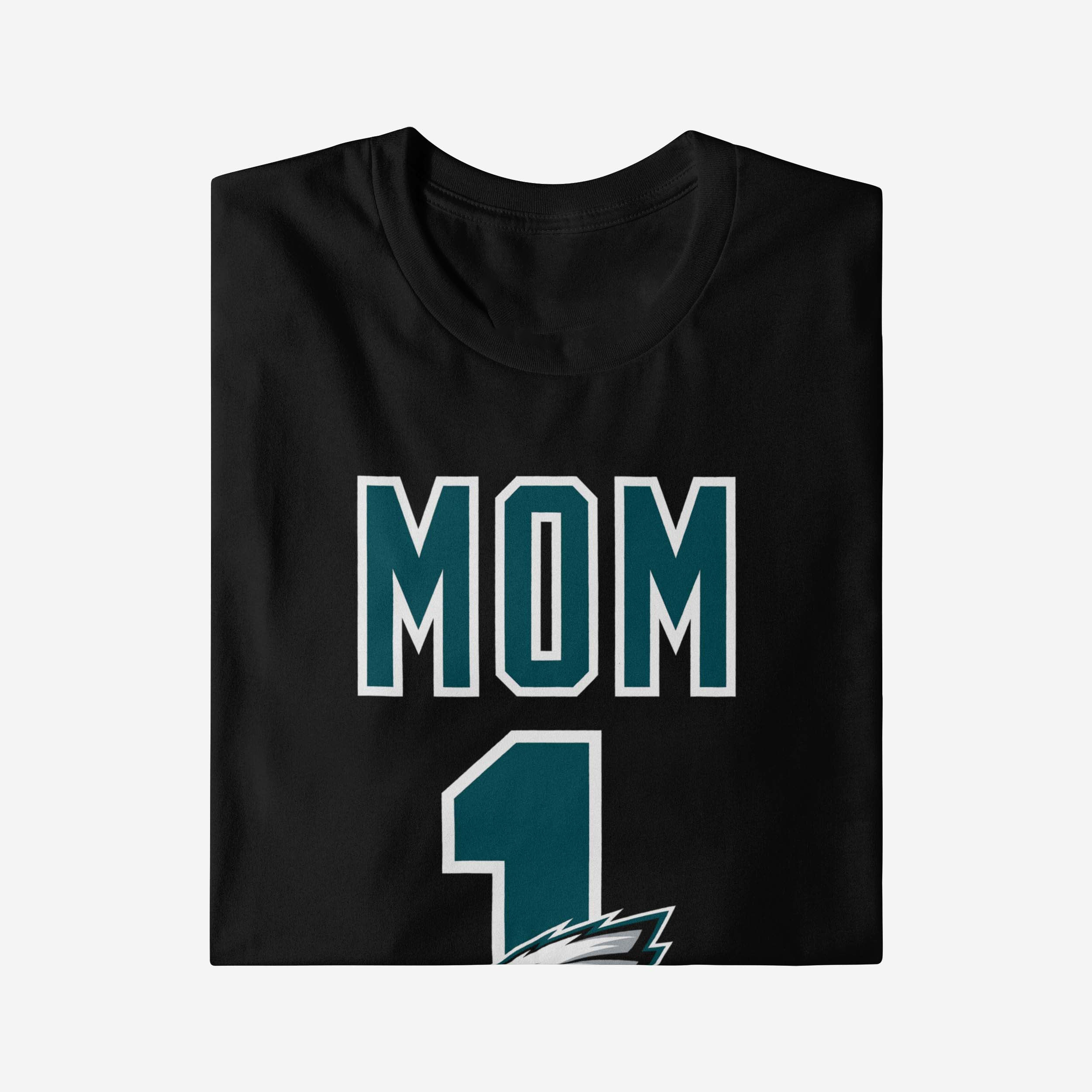 Philadelphia Eagles Number 1 Mom T-Shirt - fitnfan