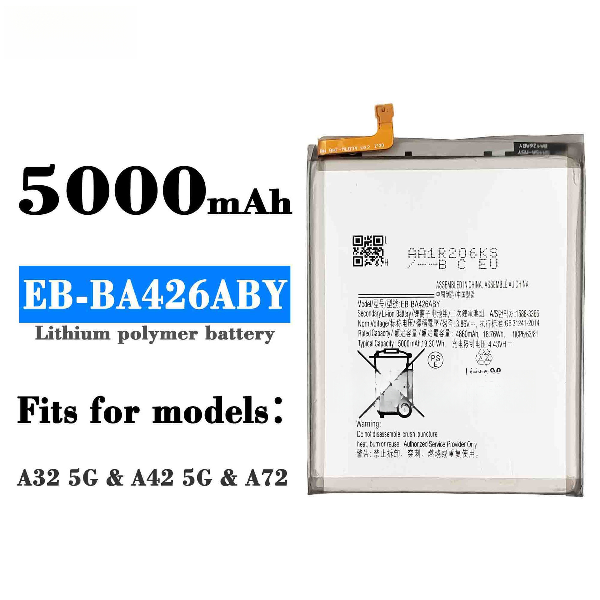 Suitable for Samsung A42 5G/A32/A72 EB-BA426ABY Mobile Phone Battery 5000mAh In Stock