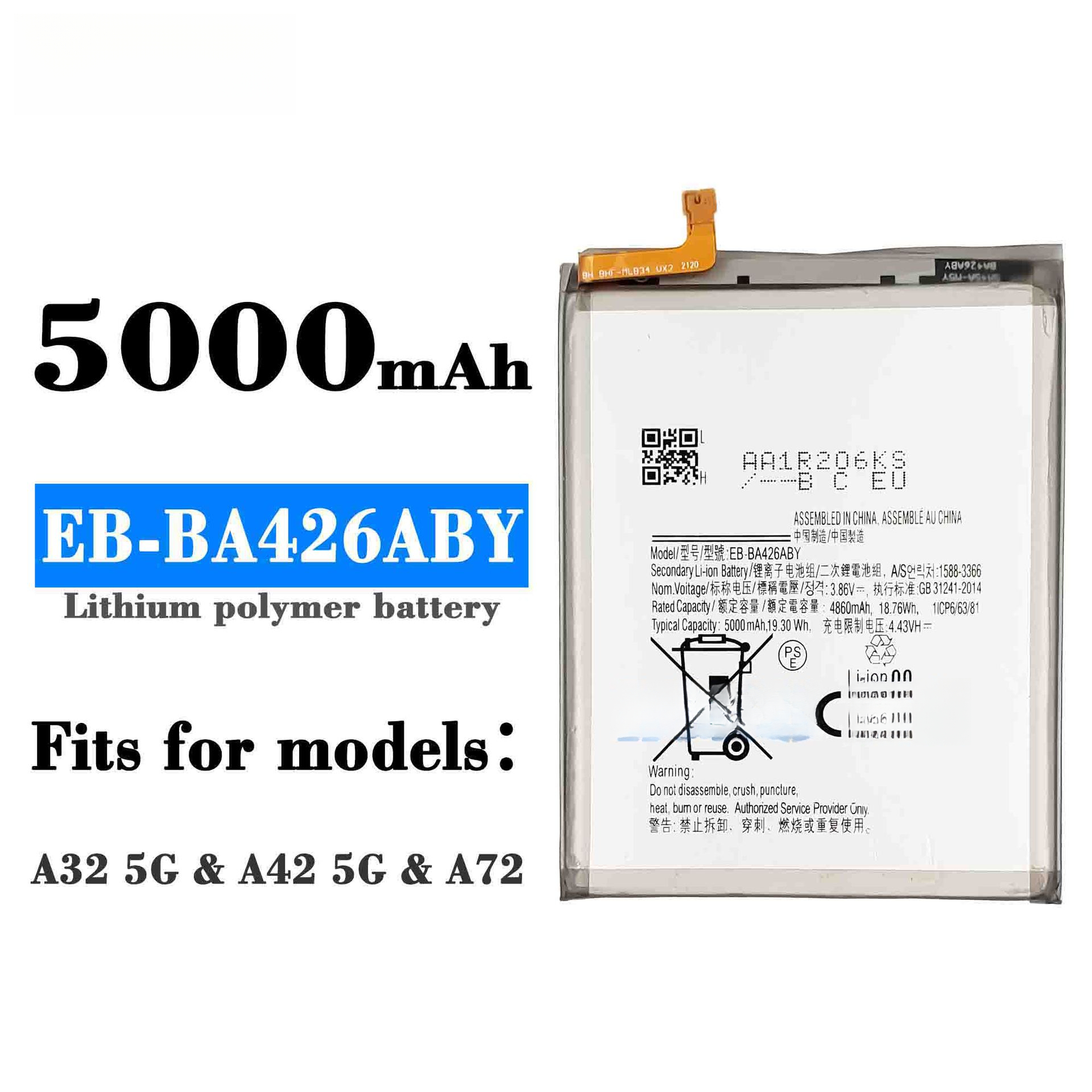 For Samsung A42 5G/A32/A72 EB-BA426ABY Mobile Phone Battery 5000mAh Samsung Mobile Phone Battery
