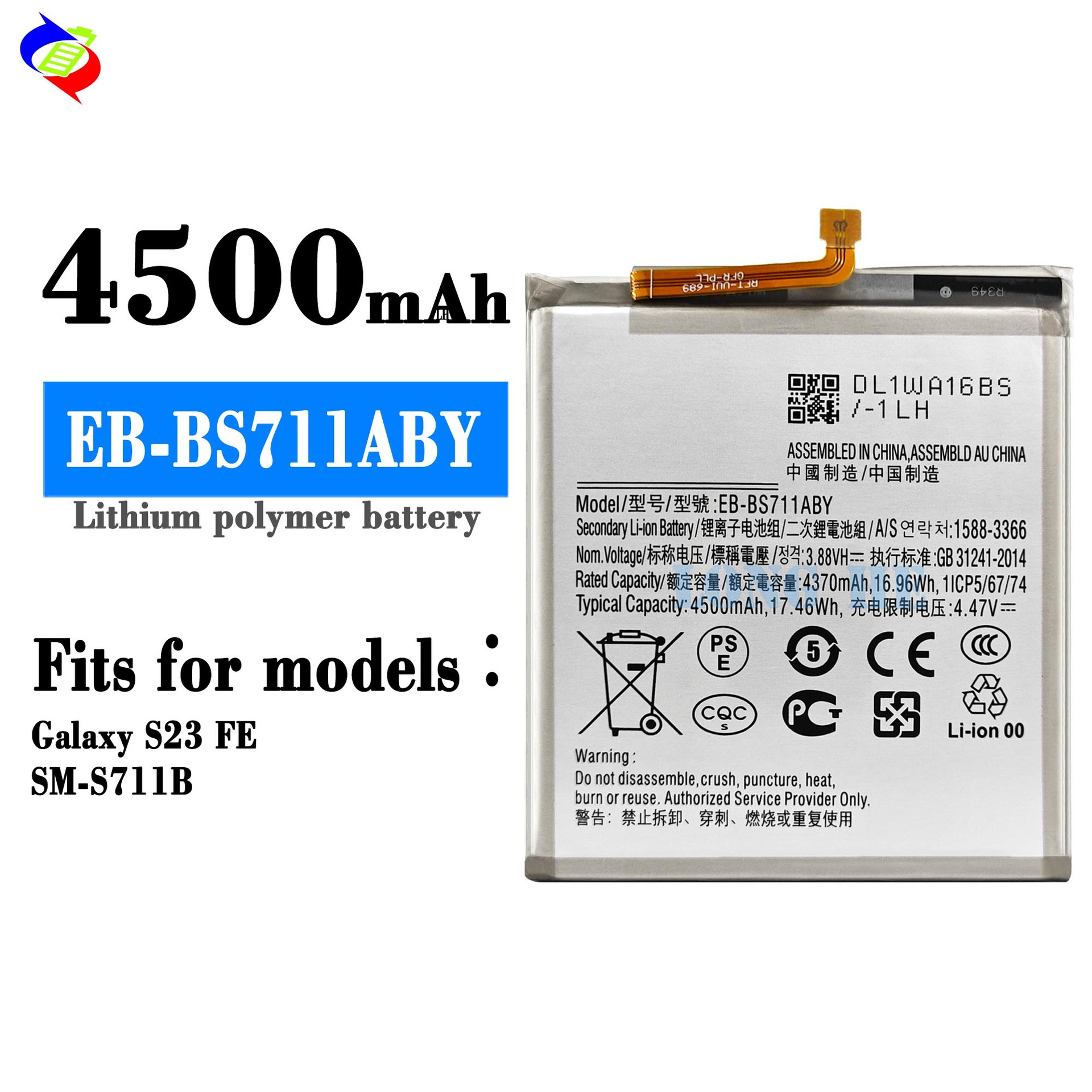 Suitable for Samsung S23 FE Phone Battery EB-BS711ABY Built-in Fast Charging Board Samsung Phone Battery