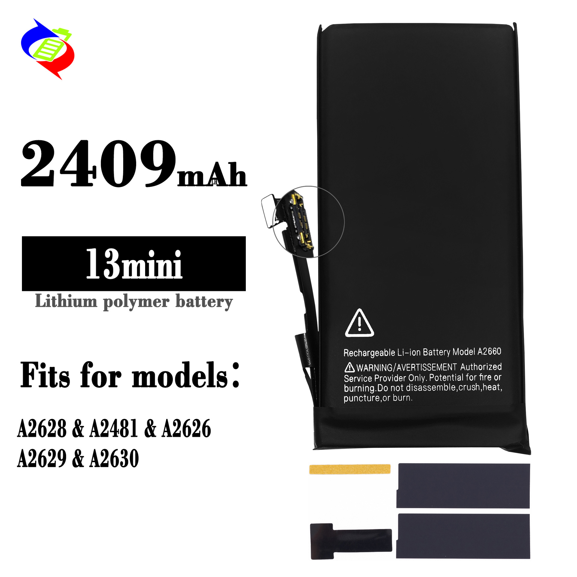 Suitable for Apple iPhone 13mini phone battery 2409mAh brand new 0 cycles