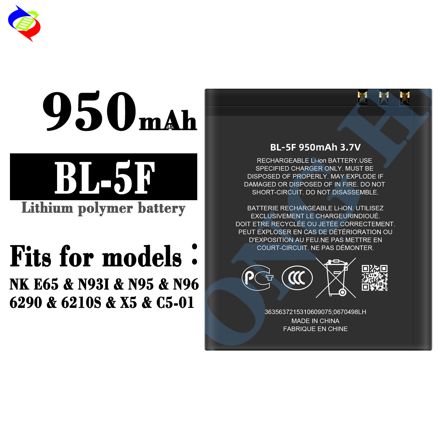 Suitable for Nokia E65/N93I/N95/N96/6290/6210S Brand New Phone Battery BL-5F