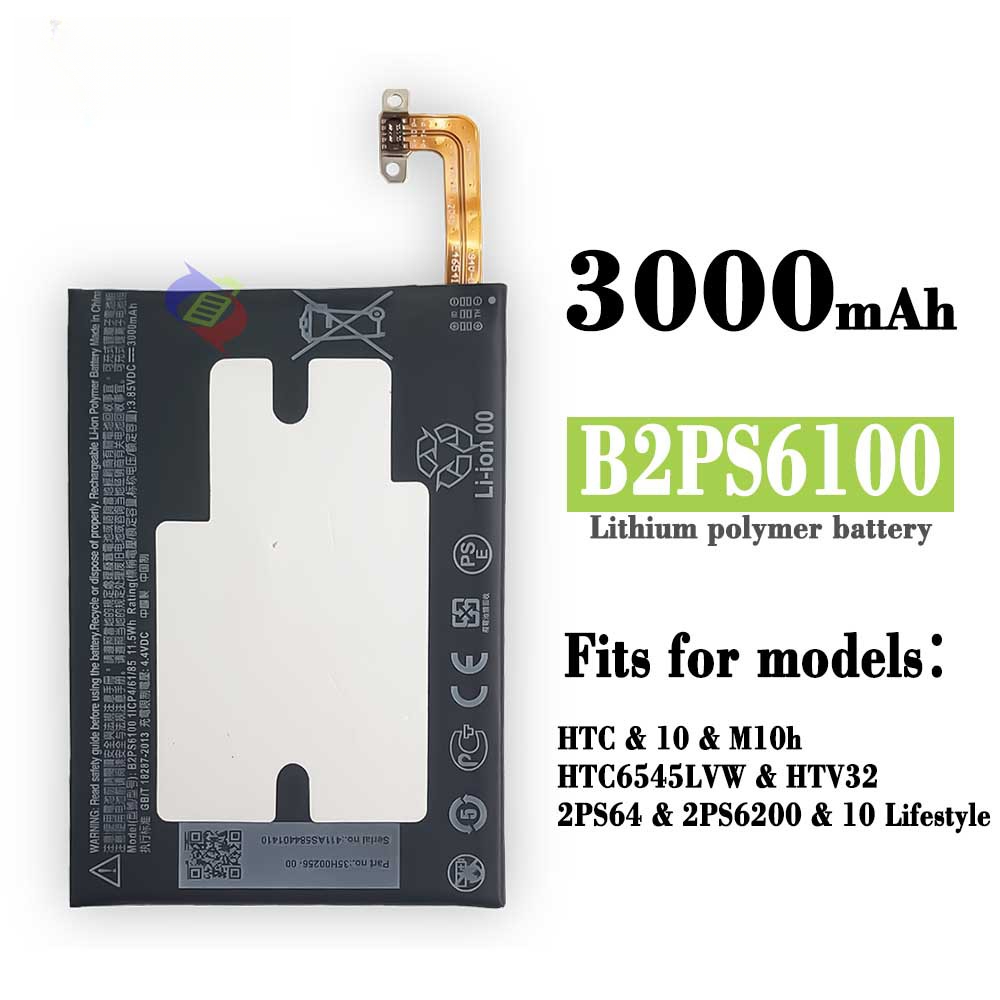 Suitable for HTC M10/HTV32 Phone Battery B2PS6100 Built-in Circuit Board 3000mAh