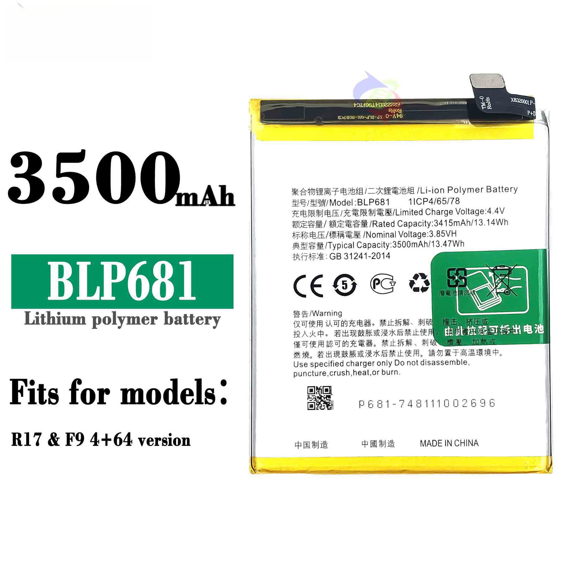 Suitable for Oppo R17 Battery R17t Circuit Board F9 4+64G Large Capacity BLP681 Mobile Phone 3500mAh