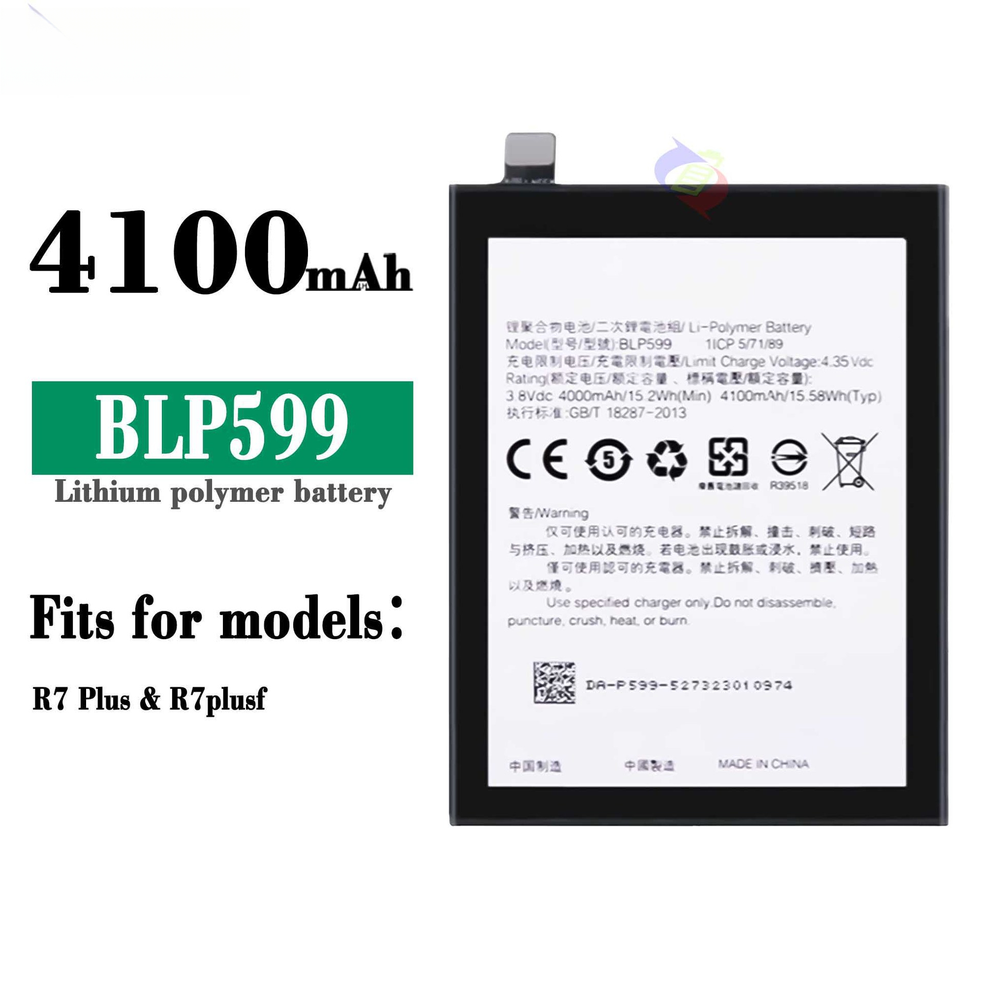 Suitable for OPPO R7 PLUS/R7Plus Brand New Durable Phone Battery BLP599