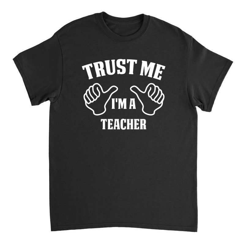 Teacher Gift - Trust Me I'm A Science Teacher - Teacher Shirt