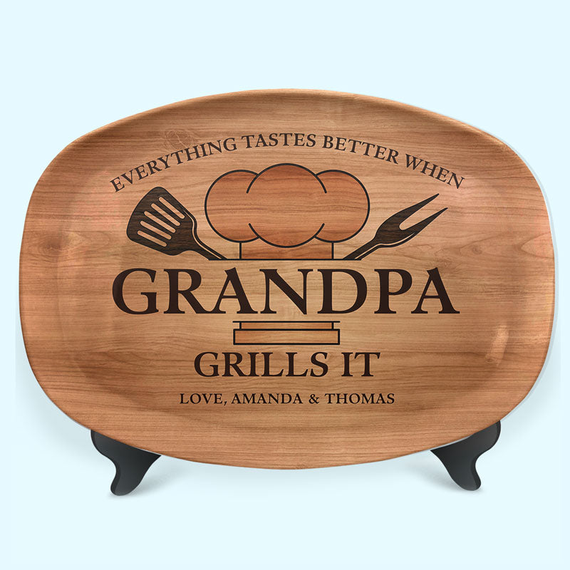 Everything Tastes Better When Grandpa Grills It - Family Personalized Custom Platter