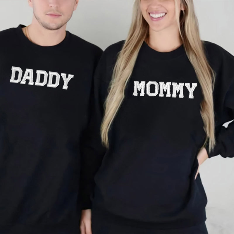 Mommy&Daddy Embroidered Sweatshirt-Anniversary gift for parents