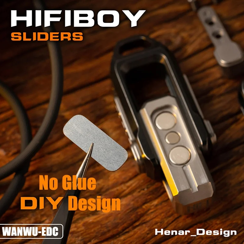 WANWU EDC HIFIBOY Push Slider